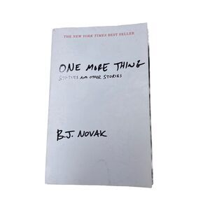 One More Thing: Stories and Other Stories by Novak, B. J.